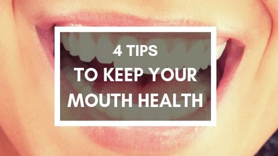 4 Tips to Protect Your Mouth Healthful